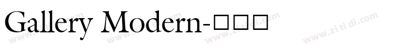 Gallery Modern字体转换